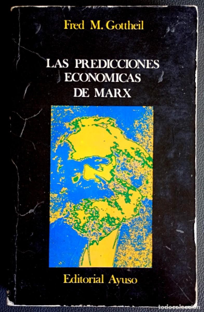 Libros de segunda mano: Fred M. Gottheil . Las predicciones econ&oacute;micas de Marx