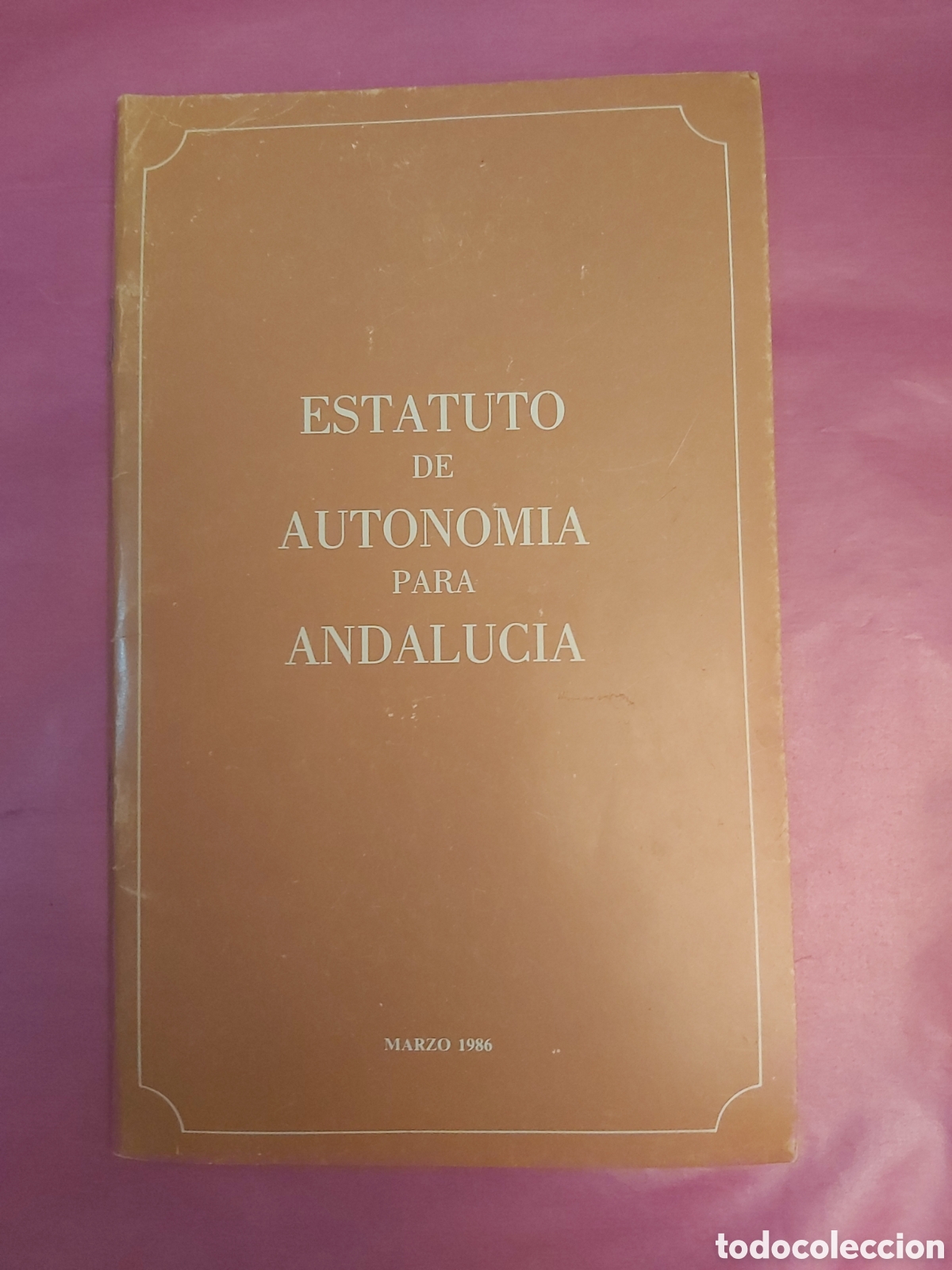 Libros de segunda mano: ESTATUTO DE AUTONOM&Iacute;A PARA ANDALUC&Iacute;A 1986