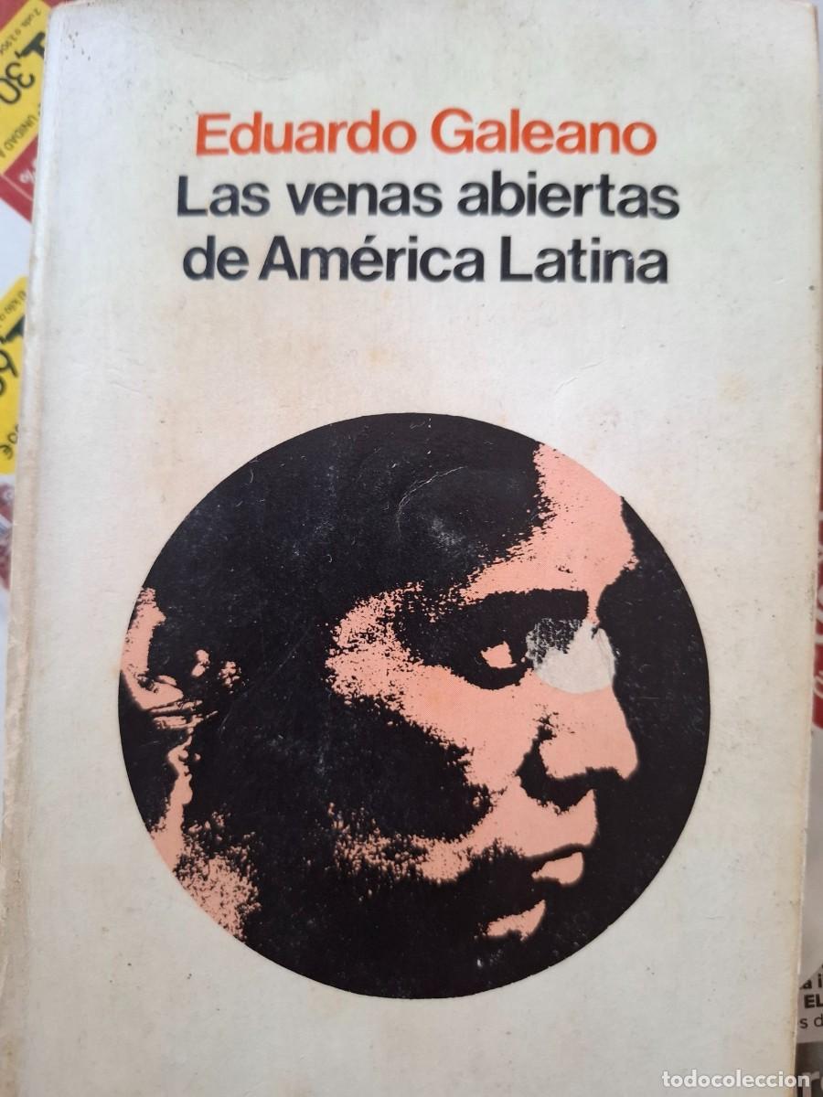 Libros de segunda mano: las venas abiertas de Am&eacute;rica Latina Eduardo Galeano