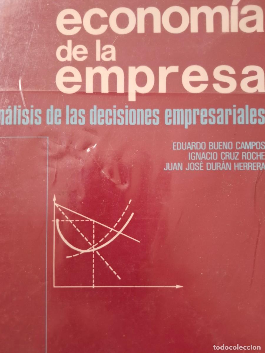 Libros de segunda mano: an&aacute;lisis de las decisiones empresariales E Bueno Campos I Cruz Roche J J Dur&aacute;n Herrero
