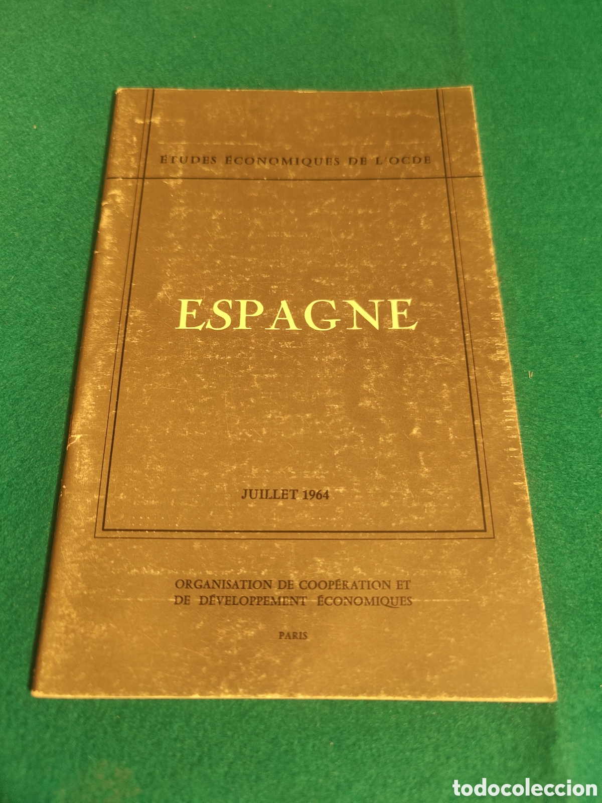 Libros de segunda mano: Espagne, publicado en julio de 1964 por la Organizaci&oacute;n de Cooperaci&oacute;n y Desarrollo Econ&oacute;micos (OCDE