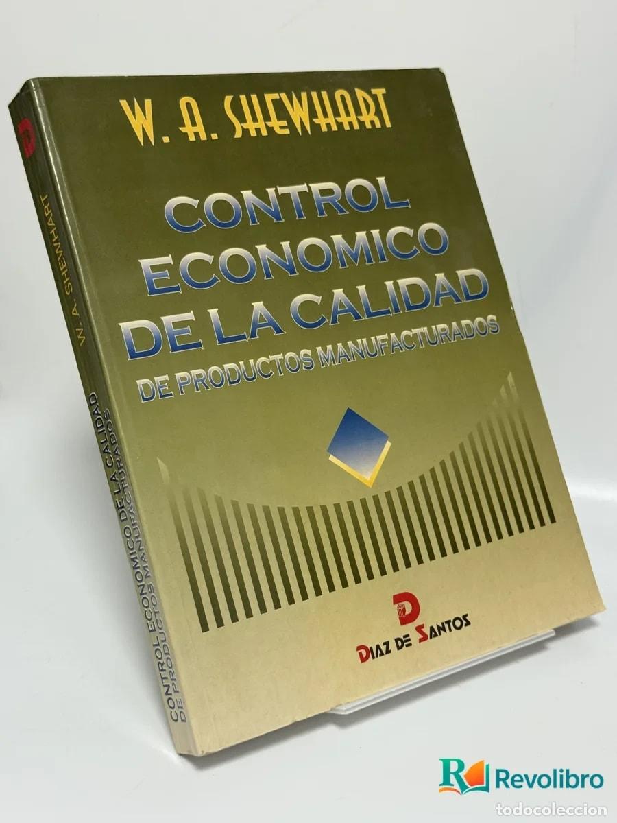 Libros de segunda mano: Control Economico de la Calidad de Productos Manufacturados - W. A. Shewhart
