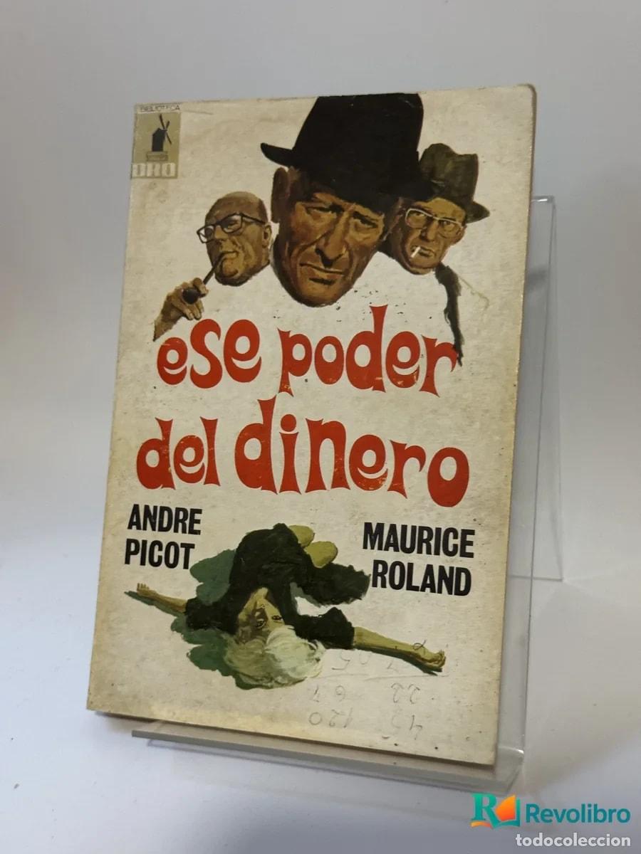 Libros de segunda mano: Ese poder del dinero - Andre Picot, Maurice Roland