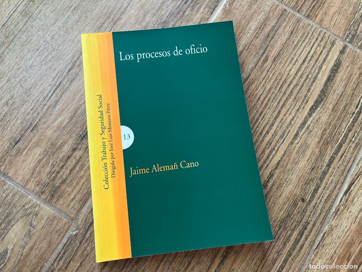 Libros de segunda mano: LOS PROCESOS DE OFICIO - Por JAIME ALEMAN CANO