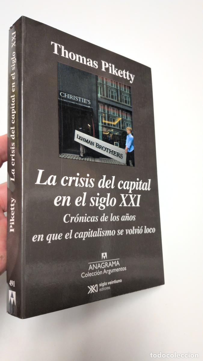 Libros de segunda mano: La crisis del capital en el siglo XXI - Thomas Piketty