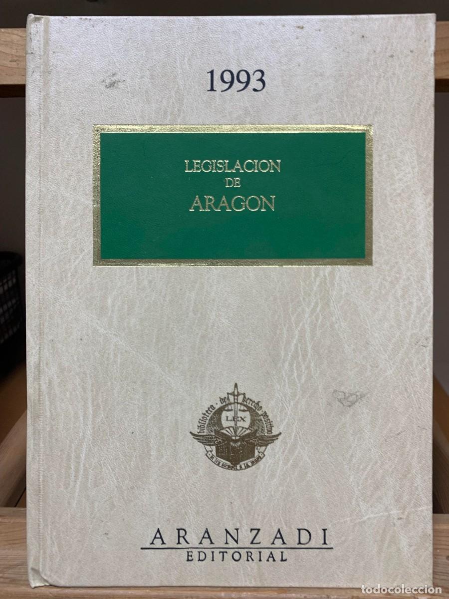 Libros de segunda mano: Aranzadi Legislaci&oacute;n de Arag&oacute;n 1993