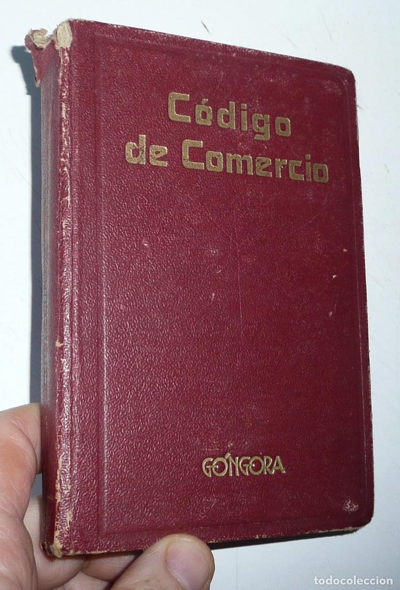 Libros de segunda mano: C&oacute;digo de Comercio (Ediciones G&oacute;ngora, 1957)
