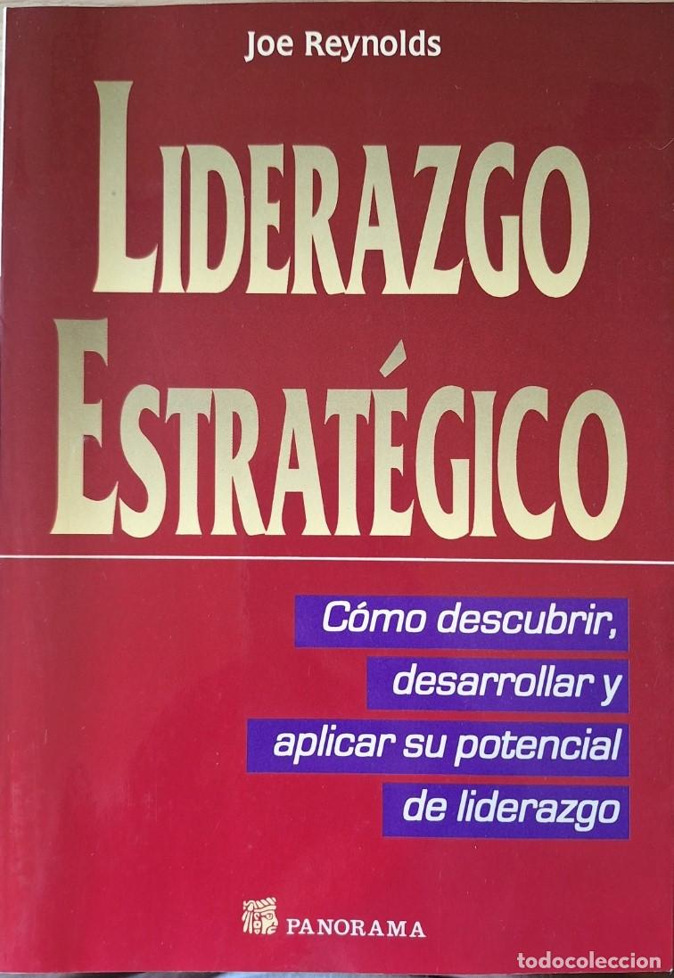 Libros de segunda mano: LIDERAZGO ESTRATEGICO. - REYNOLDS, Joe.