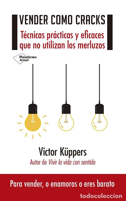Libros de segunda mano: Vender como cracks. - K&uuml;ppers, Victor. - Foto 1