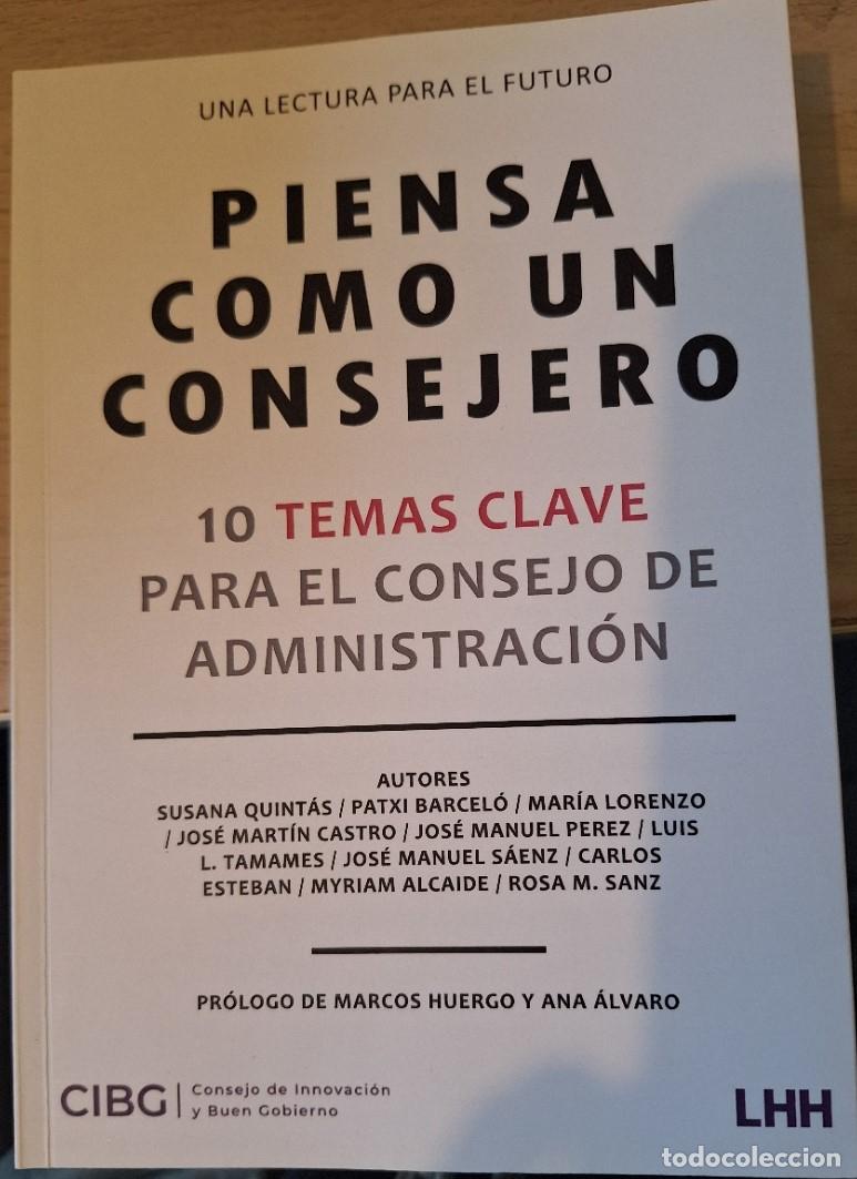 Libros de segunda mano: PIENSA COMO UN CONSEJERO. 10 TEMAS CLAVE PARA EL CONSEJO DE ADMINISTRACION. - QUINTAS/BARCELO/LORENZ