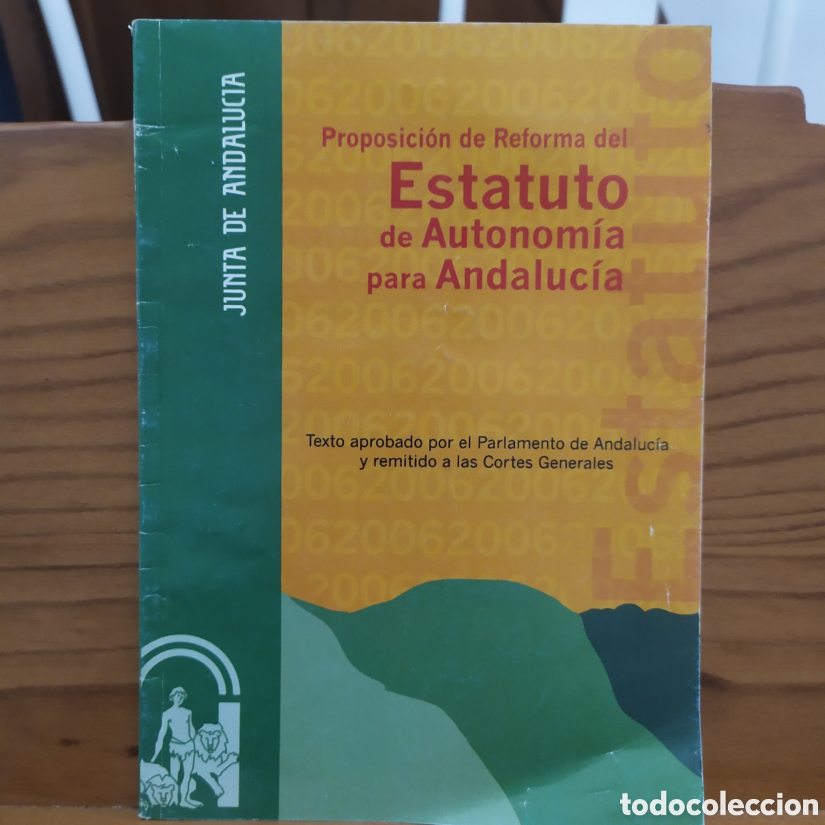 Libros de segunda mano: Proposici&oacute;n de reforma del Estatuto de Autonom&iacute;a para Andaluc&iacute;a, 2006.