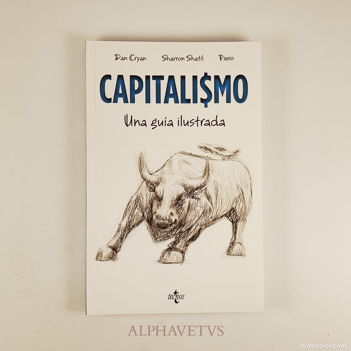 Livros em segunda m&atilde;o: CAPITALISMO Una gu&iacute;a ilustrada - Dan Cryan, SharronShatil, Piero