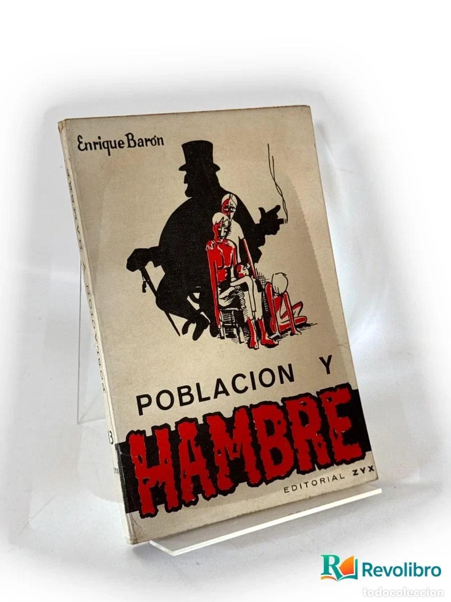 Libros de segunda mano: Poblaci&oacute;n y hambre - Enrique Bar&oacute;n
