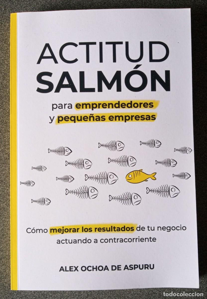 Libros de segunda mano: Actitud Salm&oacute;n Alex Ochoa De Aspuru