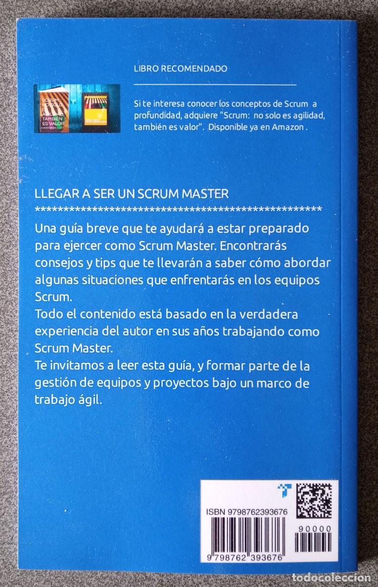 Libros de segunda mano: Llegar A Ser Un Scrum Master Christopher J.Lee - Foto 6