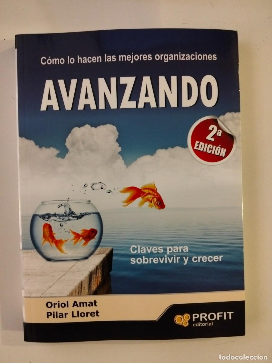 Libros de segunda mano: Avanzando. Claves para sobrevivir y crecer [Oriol Amat, Pilar Lloret]