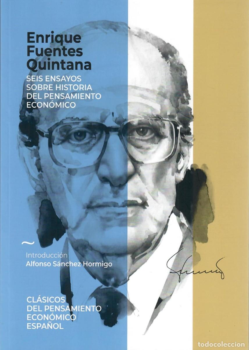 Libros de segunda mano: SEIS ENSAYOS SOBRE HISTORIA DEL PENSAMIENTO ECON&Oacute;MICO / ENRIQUE FUENTES QUINTANA