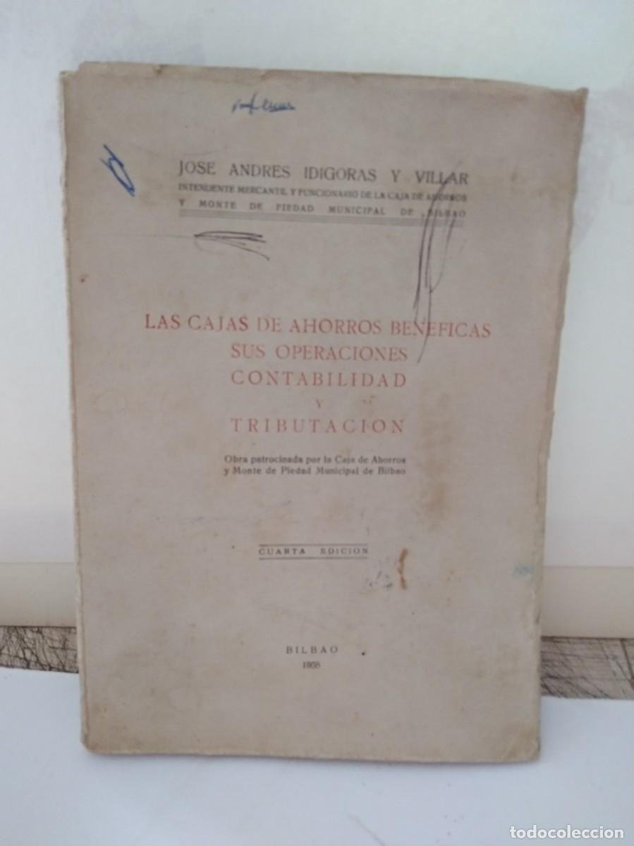 Libros de segunda mano: LAS CAJAS DE AHORROS BENEFICAS SUS OPERACIONES CONTABILIDAD Y TRIBUTACION