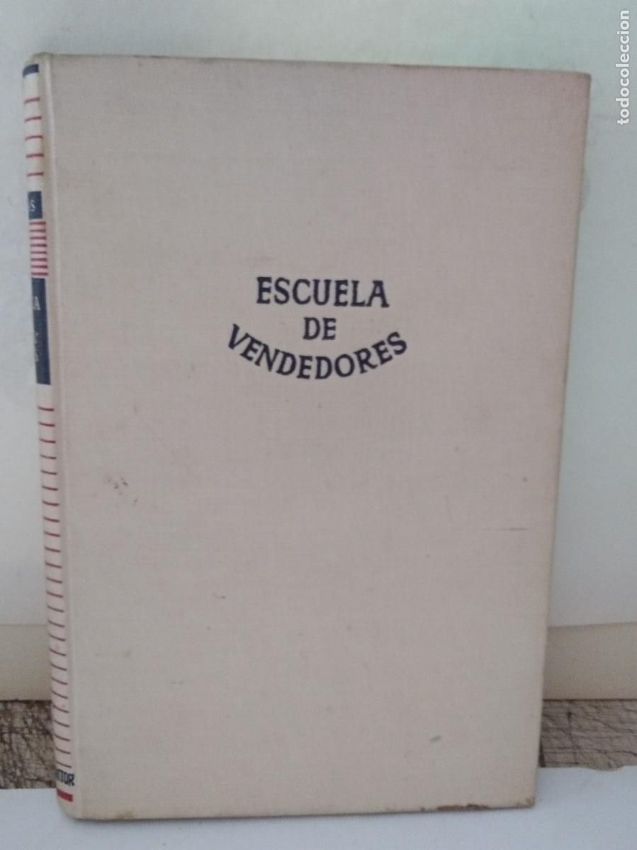 Libros de segunda mano: LIBRO ESCUELA DE VENDEDORES POR HAROLD M- HAAS. M-B-A-
