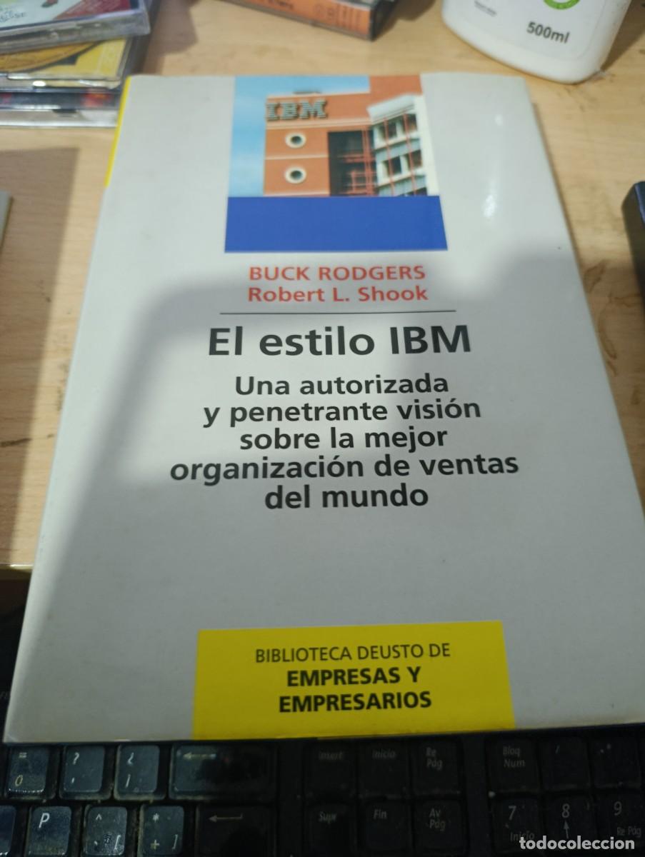 Libros de segunda mano: EL ESTILO IBM. BUCK RODGERS. ROBERT L. SHOOK. EST33B4