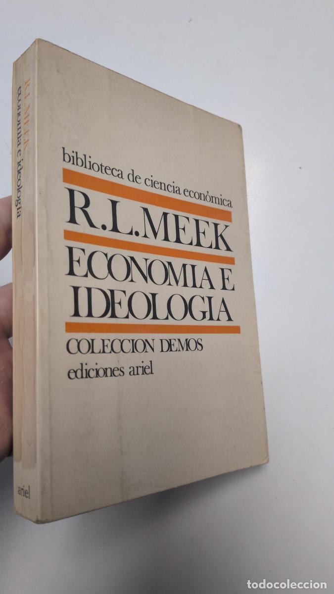 Libros de segunda mano: Econom&iacute;a e ideolog&iacute;a - R.L. Meek