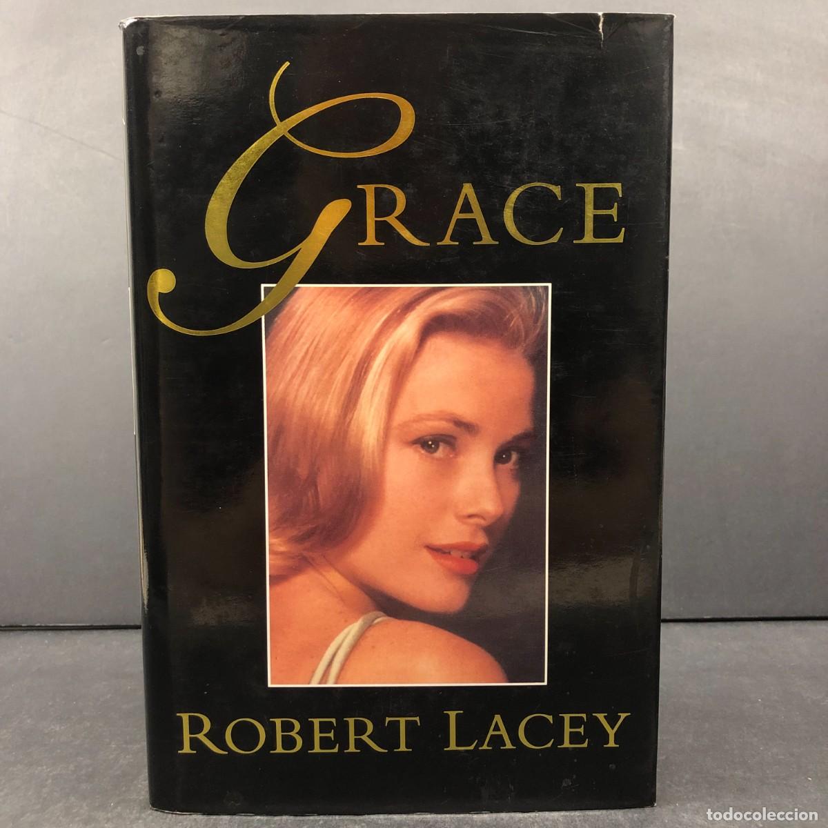 Libros de segunda mano: GRACE - ROBERT LACEY - SIGWICK & JACKSON - LONDON / 1119