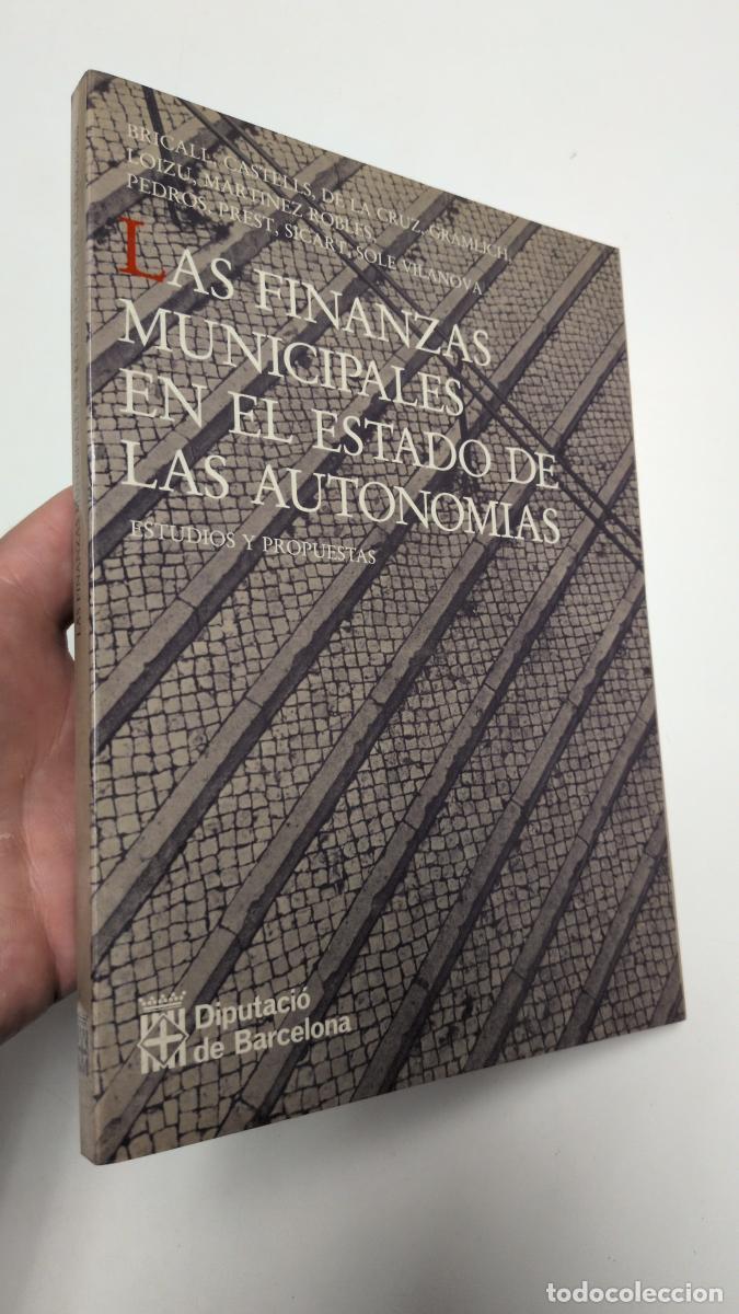 Libros de segunda mano: Las finanzas municipales en el Estado de las autonom&iacute;as - VVAA