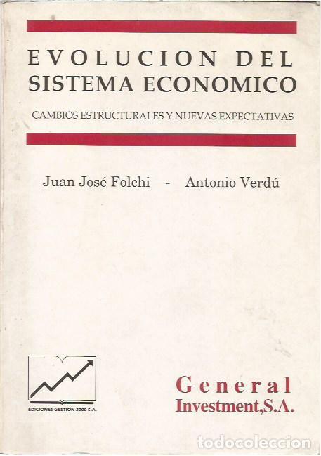 Libros de segunda mano: EVOLUCION DEL SISTEMA ECONOMICO JUAN JOSE FOLCHI