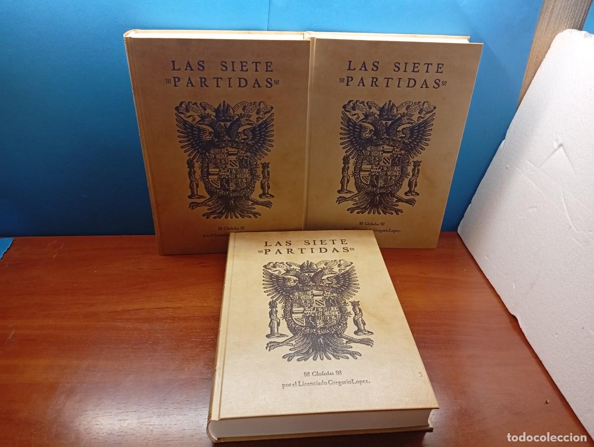 Libros de segunda mano: LAS SIETE PARTIDAS DEL SABIO REY DON ALFONSO EL NONO, NUEVAMENTE GLOFADAS POR EL LICENCIADO GREGORIO