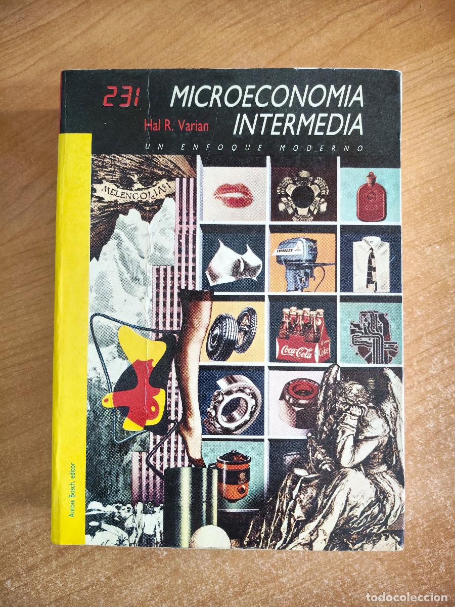 Second hand books: Microeconom&iacute;a intermedia. Un enfoque moderno - Hal R. Varian - Antoni Bosch Editor