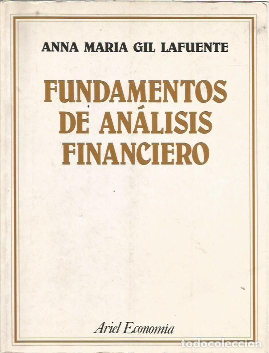 Libros de segunda mano: FUNDAMENTOS DE ANALISIS FINANCIERO ANNA MARIA GIL LAFUENTE ARIEL