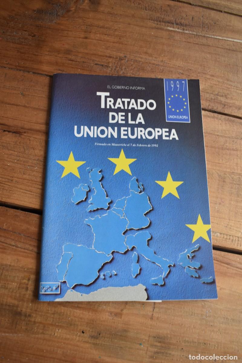 Libros de segunda mano: TRATADO DE LA UNION EUROPEA. Fimado en Maastricht el 7 de febrero de 1992. Argentaria 1997