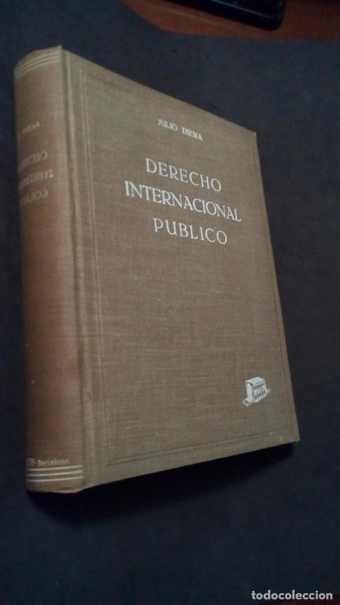 Libros de segunda mano: Julio Diena. 1941.- Derecho internacional p&uacute;blico.-TAPA DURA-BUEN ESTADO