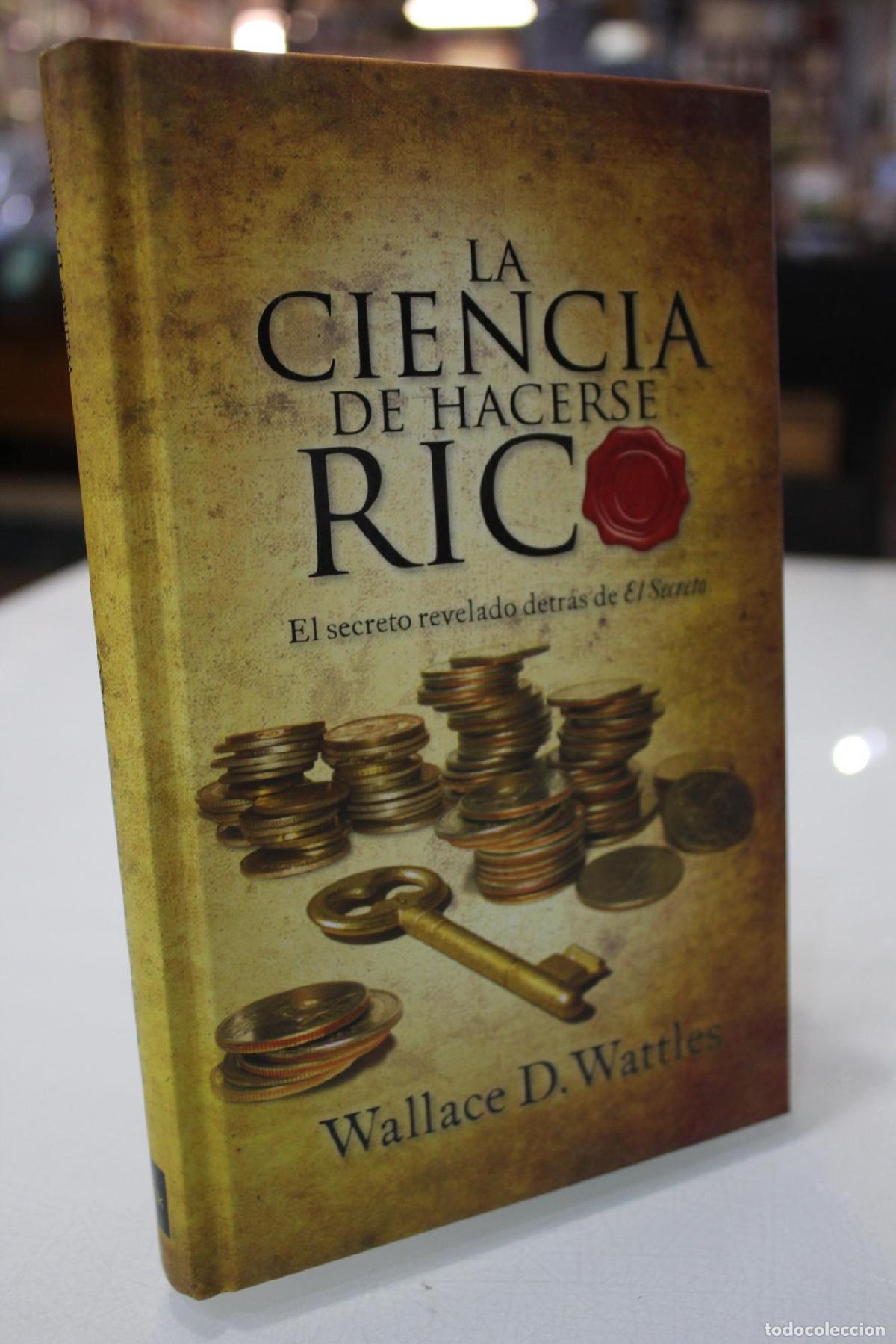 Libri di seconda mano: La ciencia de hacerse rico - Wallace D. Wattles