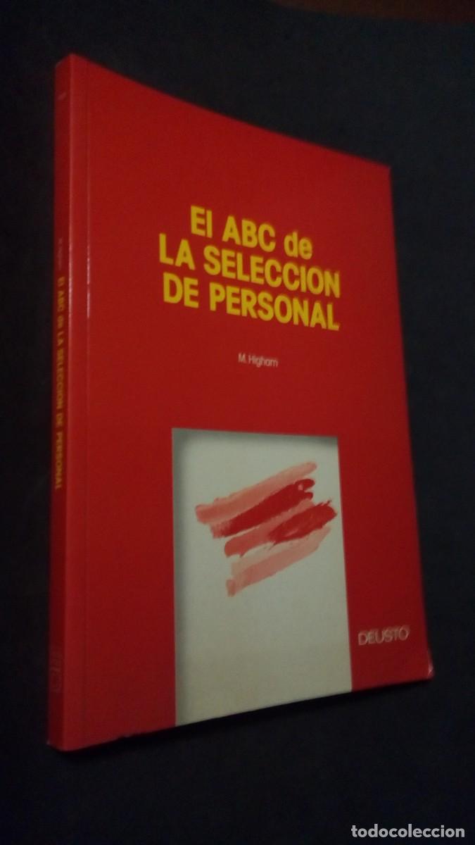 Livres d'occasion: El ABC de la selecci&oacute;n del personal.- Higham, Martin-BUEN ESTADO