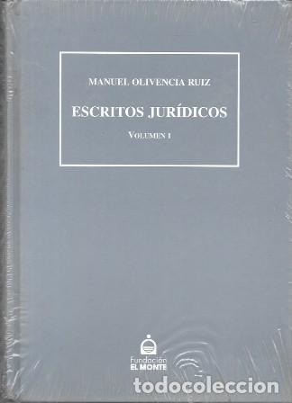 Gebrauchte B&uuml;cher: ESCRITOS JURIDICOS - VOLUMEN I - FUNDACION EL MONTE - OLIVENCIA RUIZ, MANUEL - A-DE-838