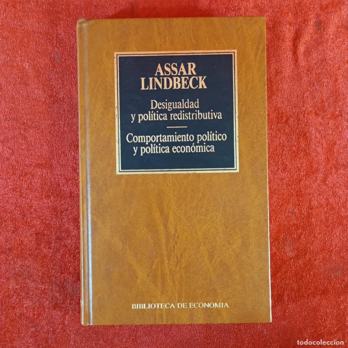 Gebrauchte B&uuml;cher: ASSAR LINDBECK - DESIGUALDAD Y POL&Iacute;TICA REDISTRIBUTIVA - BIBLIOTECA DE ECONOMIA / 971