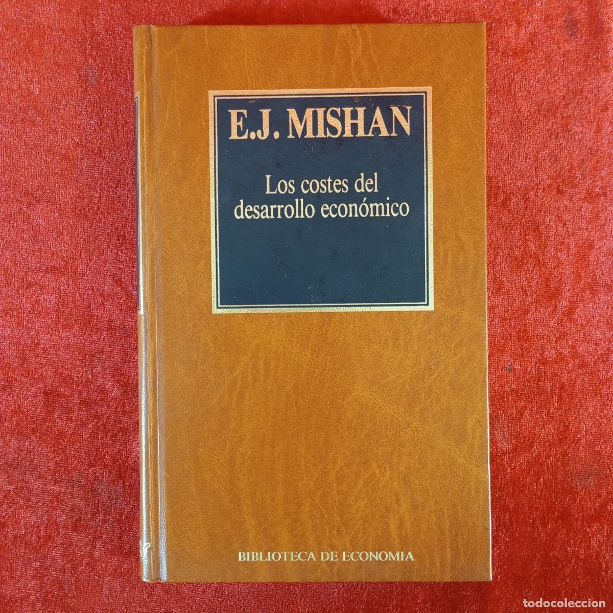 Gebrauchte B&uuml;cher: E. J. MISHAN - LOS COSTES DEL DESARROLLO ECON&Oacute;MICO - BIBLIOTECA DE ECONOMIA / 973