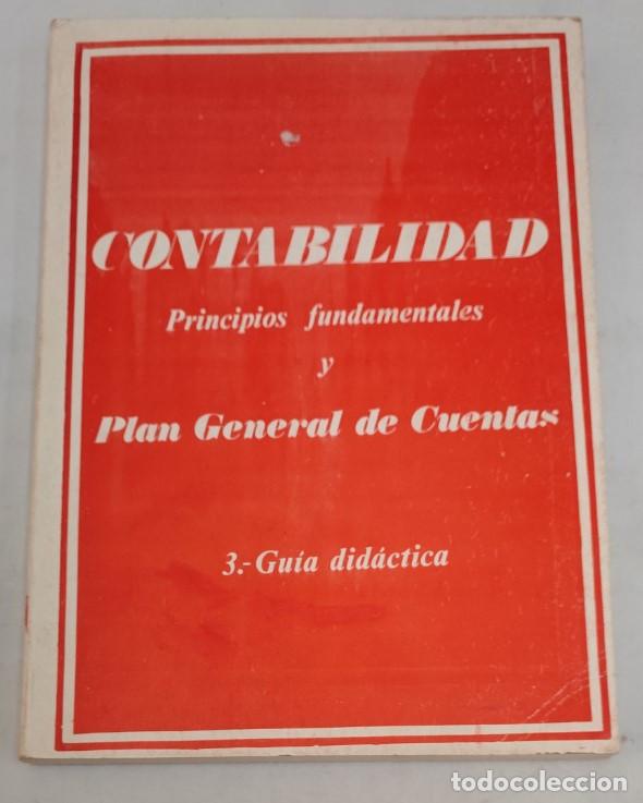 Libri di seconda mano: CONTABILIDAD PRINCIPIOS FUNDAMENTALES Y PLAN GENERAL DE CUENTAS, ANTONIO CABALLERO MARTINEZ