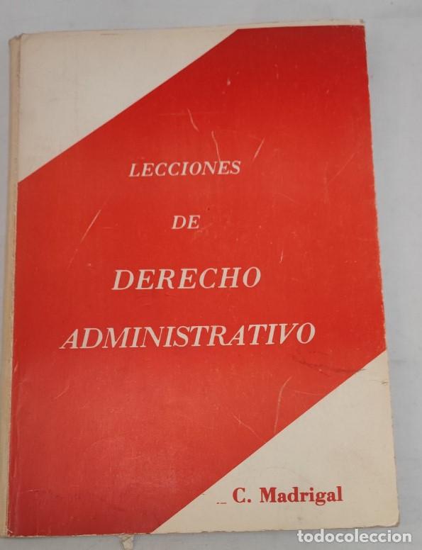 Second hand books: LECCIONES DE DERECHO ADMINISTRATIVO, CARMELO MADRIGAL GARCIA, LIBRO