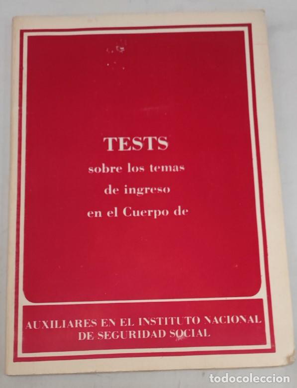 Gebrauchte B&uuml;cher: TESTS SOBRE LOS TEMAS DE INGRESO EN EL CUERPO DE AUXILIARES EN EL INSTITUTO DE LA SEGURIDAD SOCIAL