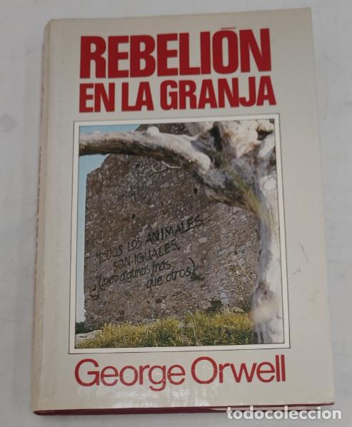 Gebrauchte B&uuml;cher: REBELION EN LA GRANJA, GEORGE ORWELL CIRCULO DE LECTORES 1985, LIBRO