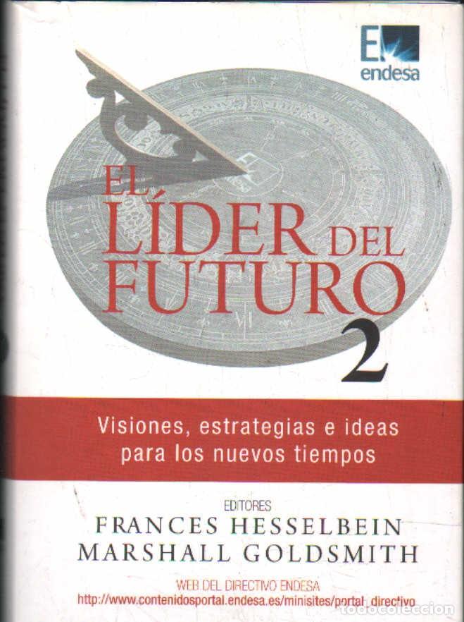 Libri di seconda mano: EL LIDER DEL FUTURO 2. HESSELBEIN / GOLDSMITH. A-MARKET-065