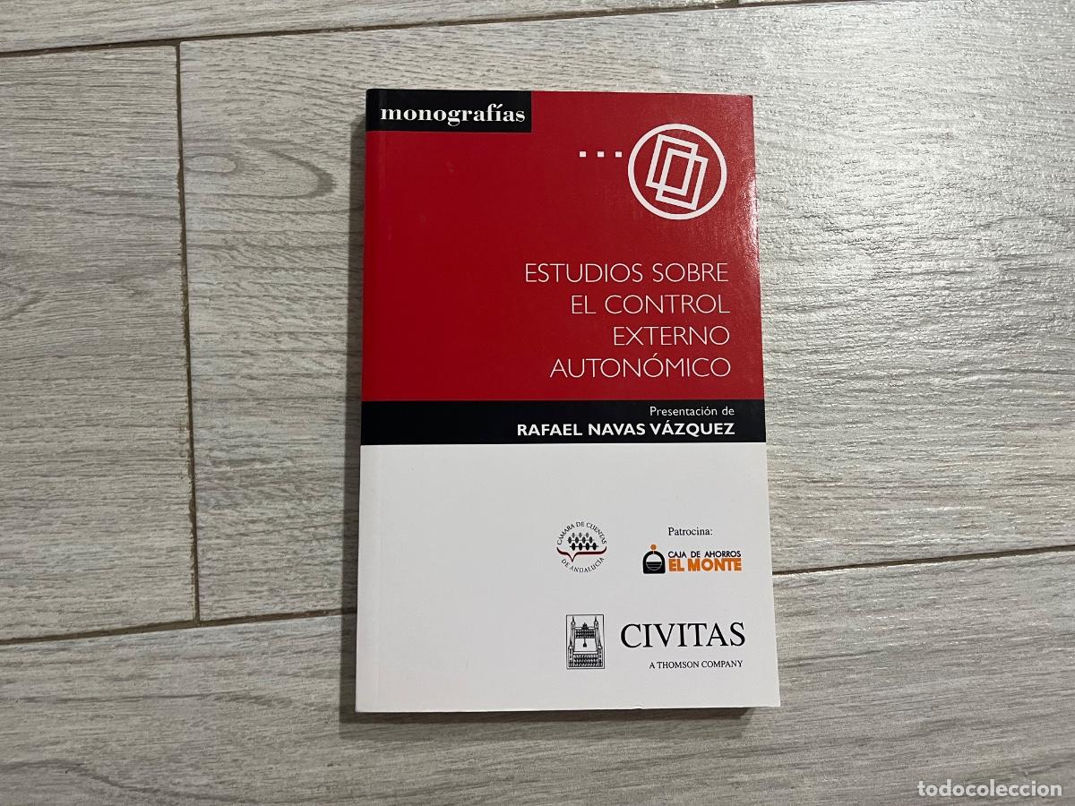 Libri di seconda mano: Estudios sobre el control externo auton&oacute;mico: Obra colectiva coordinada con la participaci&oacute;n de expe