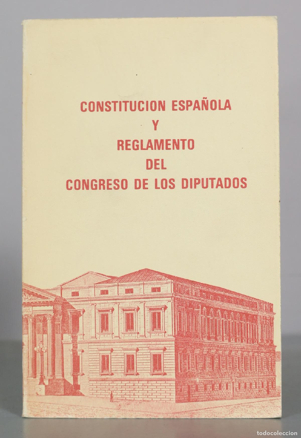 Libri di seconda mano: Constituci&oacute;n Espa&ntilde;ola y Reglamento del Congreso de los Diputados - Congreso de los Diputados