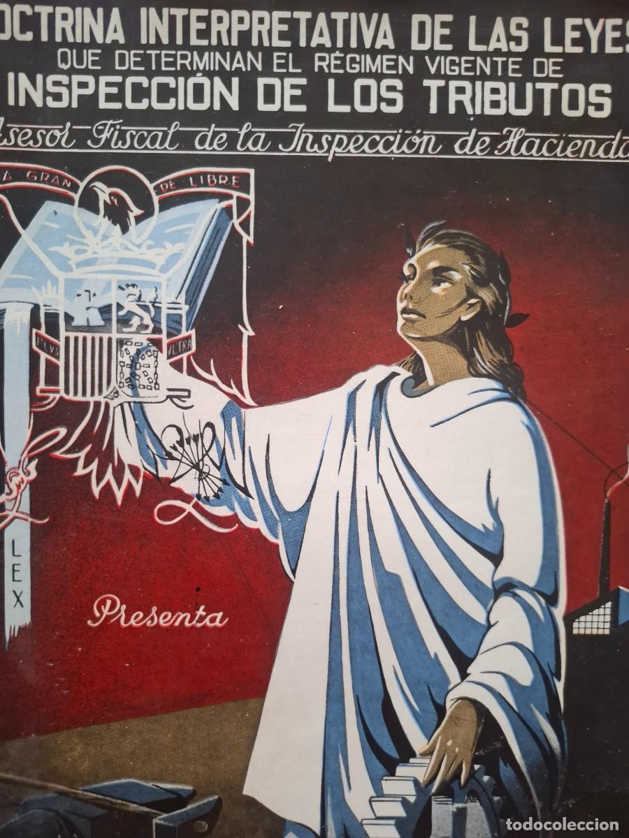 Libros de segunda mano: doctrina interpretativa de las leyes que determinan inspecci&oacute;n de tributos ley 26 diciembre 1957