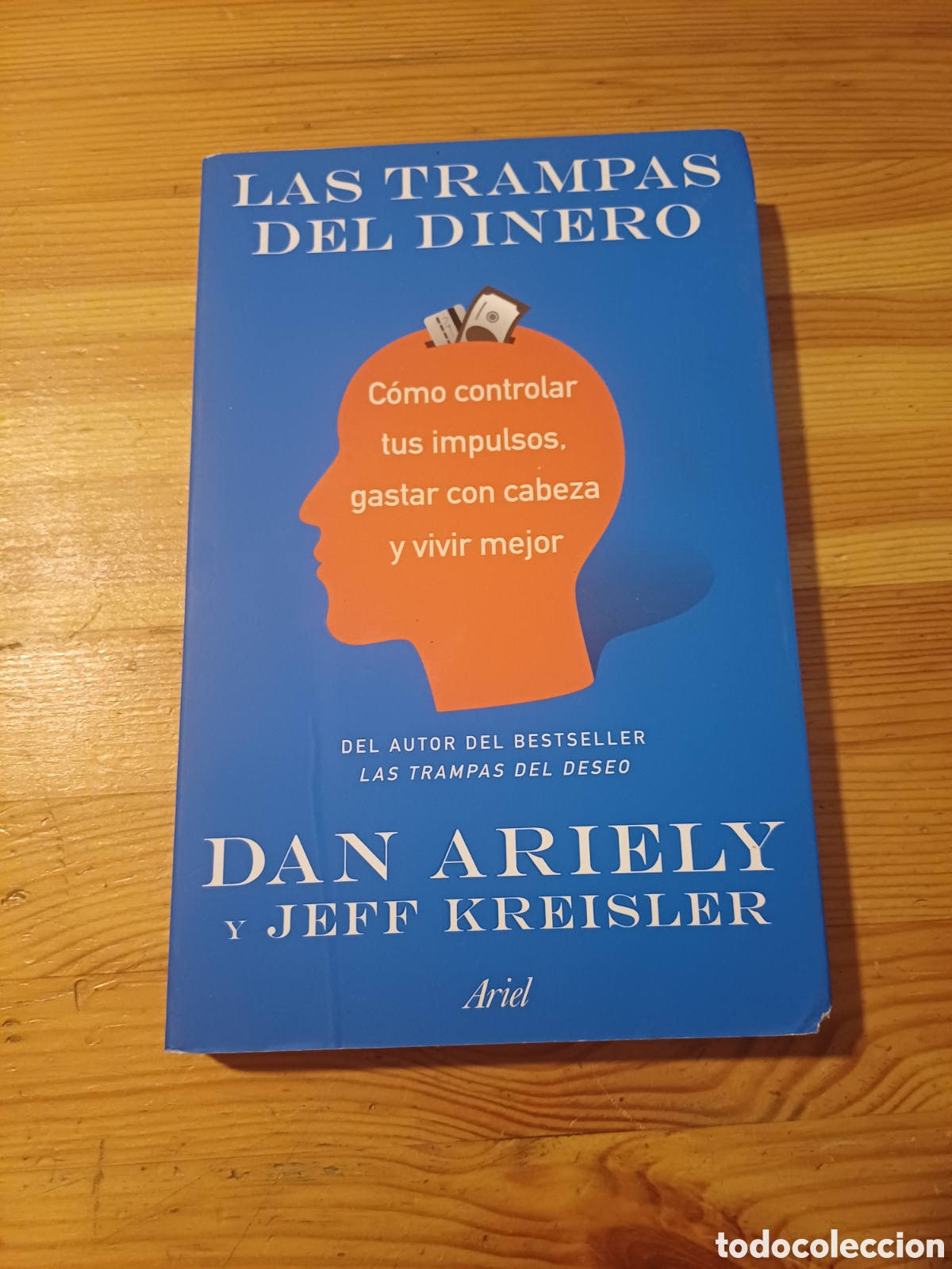 Libros de segunda mano: Las trampas del dinero Dan Ariely y Jeff Kreisler - Ariel