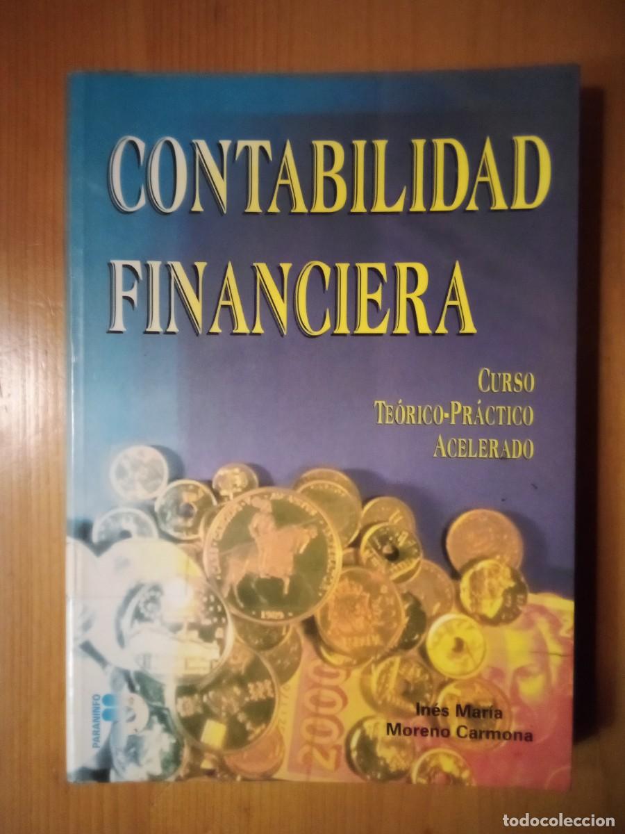 Libros de segunda mano: CONTABILIDAD FINANCIERA, INES MARIA MORENO CARMONA