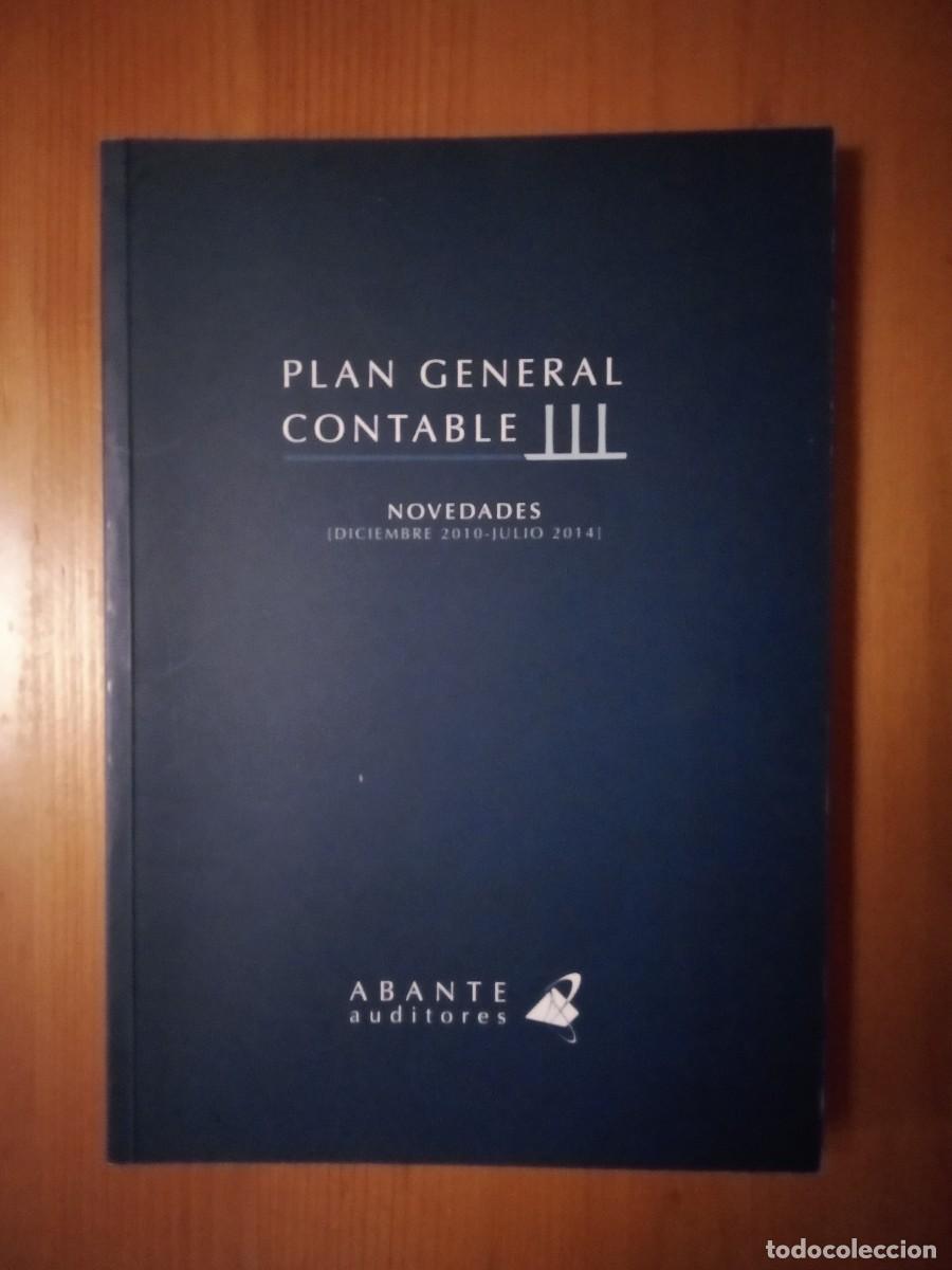 Libros de segunda mano: PLAN GENERAL CONTABLE, NOVEDADES 2010 2014, ABANTE AUDITORES