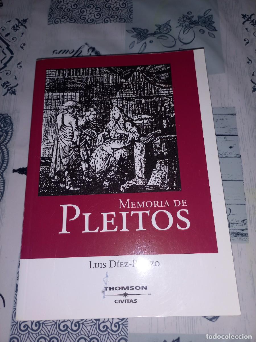 Libros de segunda mano: MEMORIA DE PLEITOS - LUIS DIEZ - PICAZO - UNICO EN TC.
